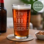 Personalised '100% Unfiltered Legend' Pint Glass - Image 3