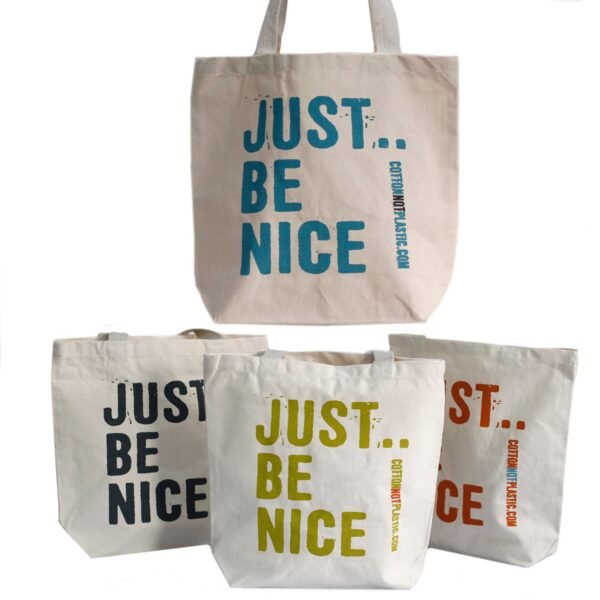 Ancient Wisdom 'Just Be Nice' Design Eco Cotton Bag (Assorted)
